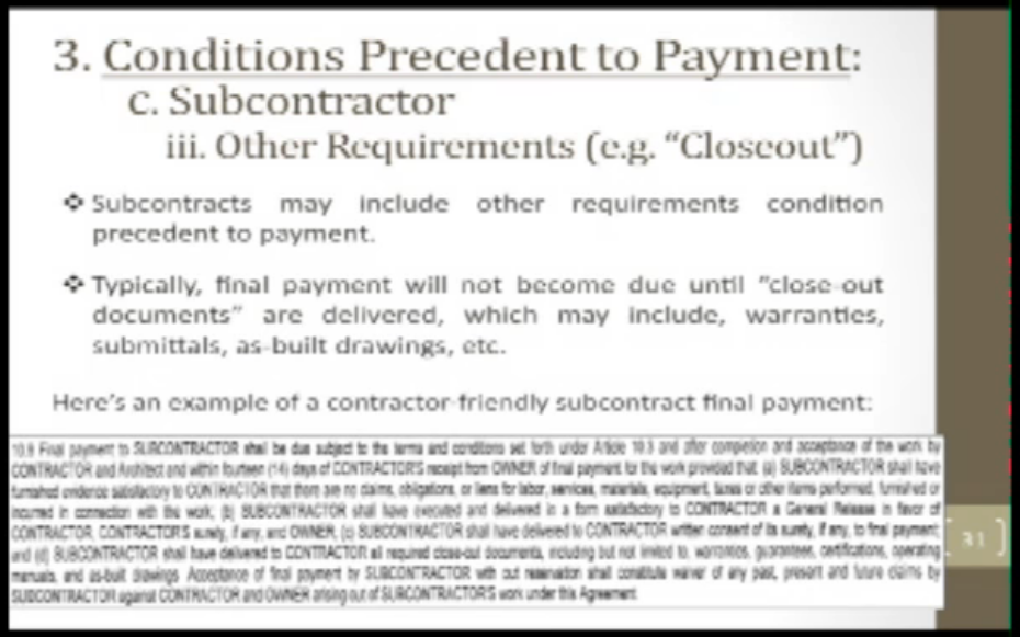 Conditions in a construction project that delay the payment process