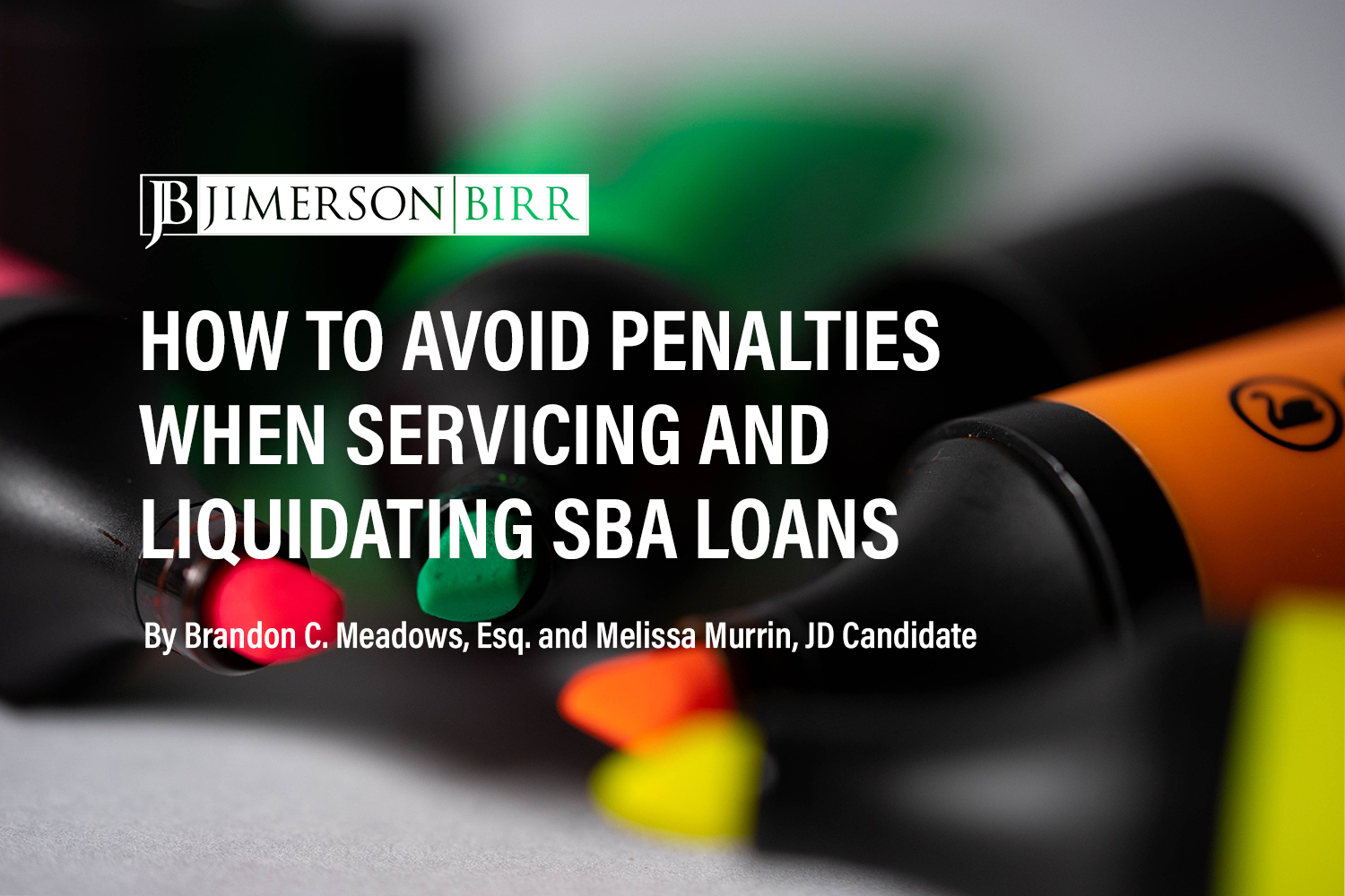 What Responsibility and Authority do SBA Lenders Have in Servicing and Liquidating Loans?