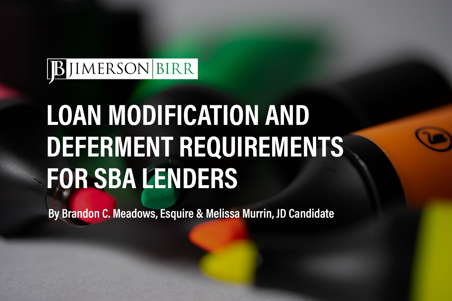 Loan Modification and Deferment Requirements for SBA Lenders