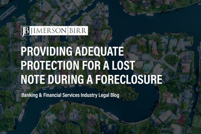 Section 702.11 Section 673.3091 foreclosure lost note final judgment of foreclosure foreclosure adequate protection
