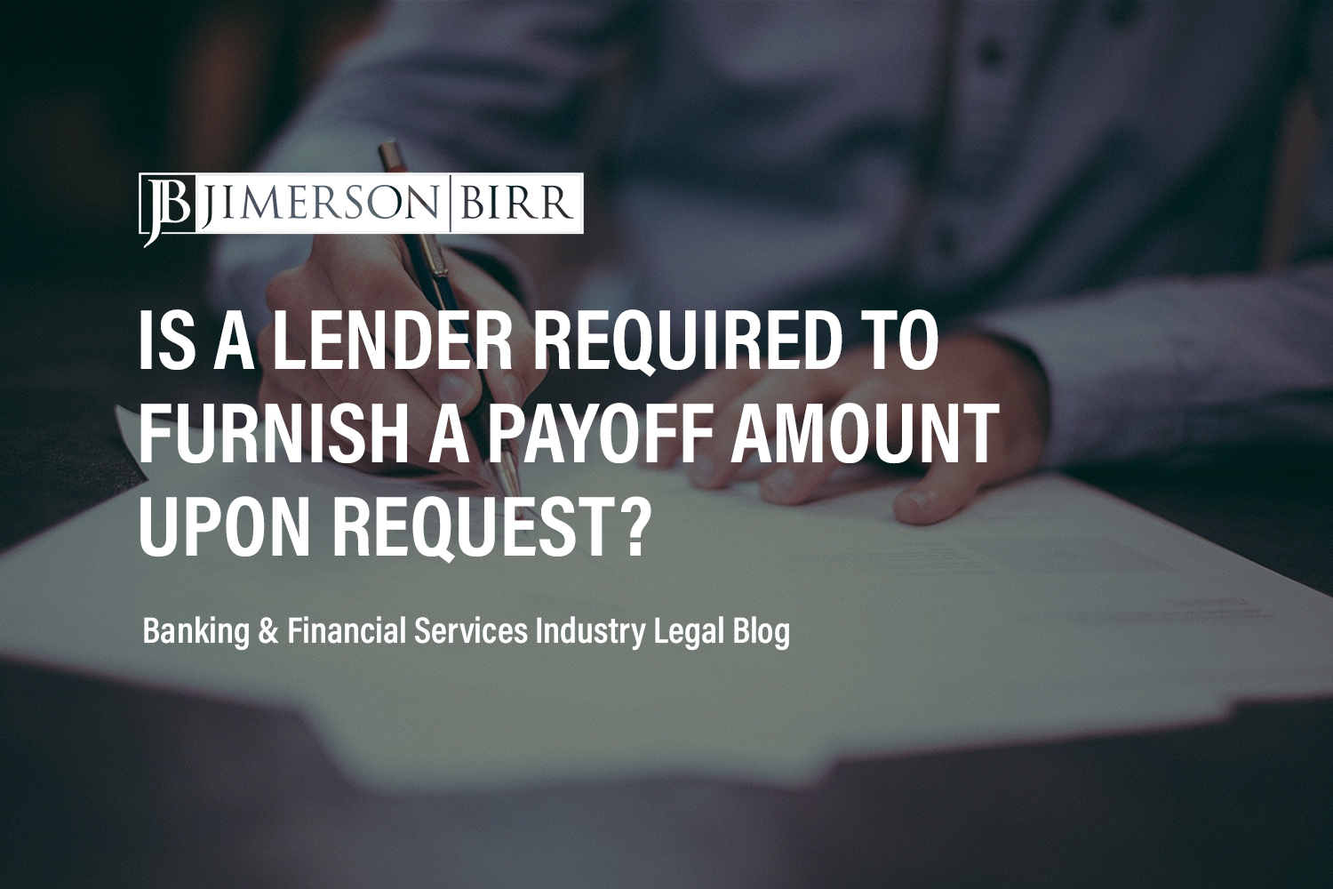 Is a Lender Required to Furnish a Payoff Amount Upon Request?