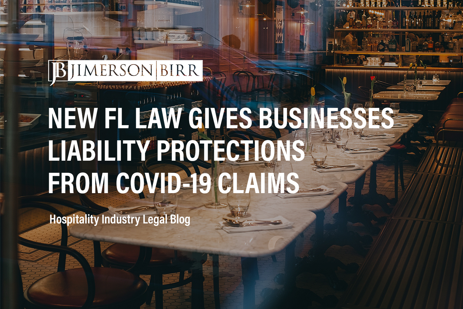 New Florida Law Gives Businesses Liability Protections From COVID-19 Claims