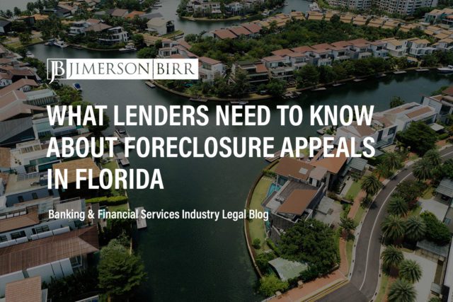 foreclosure appeal foreclosure lawsuit final judgment of foreclosure florida foreclosure lender foreclosure