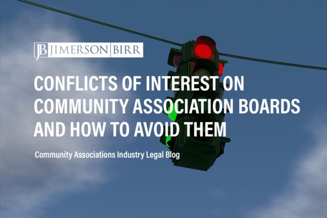 community association board of directors community association board of directors conflicts of interest corporate opportunity doctrine