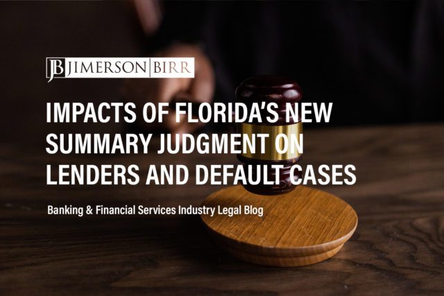 borrower default florida summary judgment standard lender summary judgment debtor default case borrower default