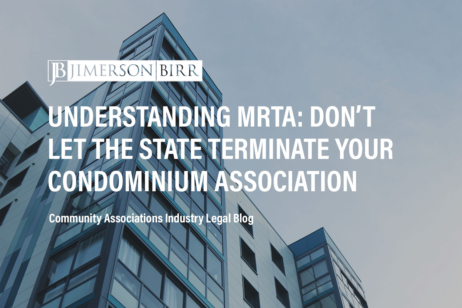 Is My Condominium Subject to the Marketable Record Title Act?