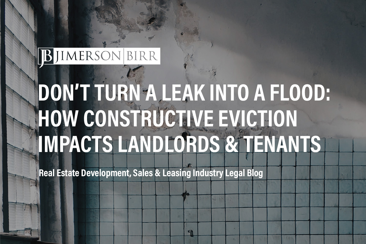Constructive Eviction:  Is There Such a Thing Under Florida’s Commercial Landlord-Tenant Act?