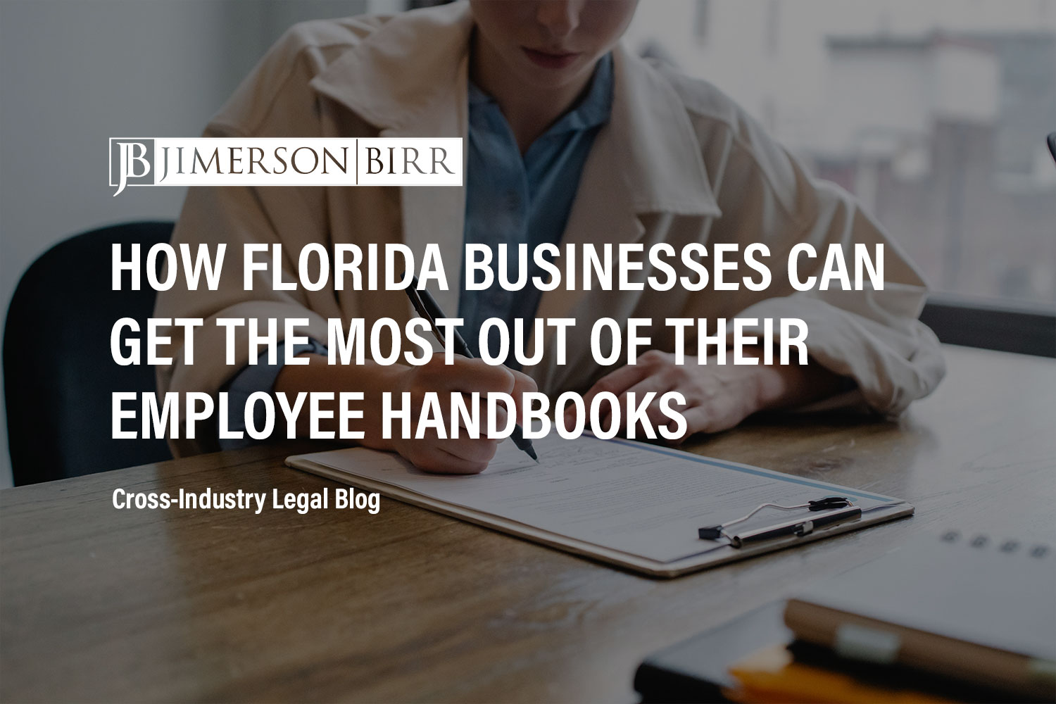 Tips for Drafting Employee Handbooks in Florida