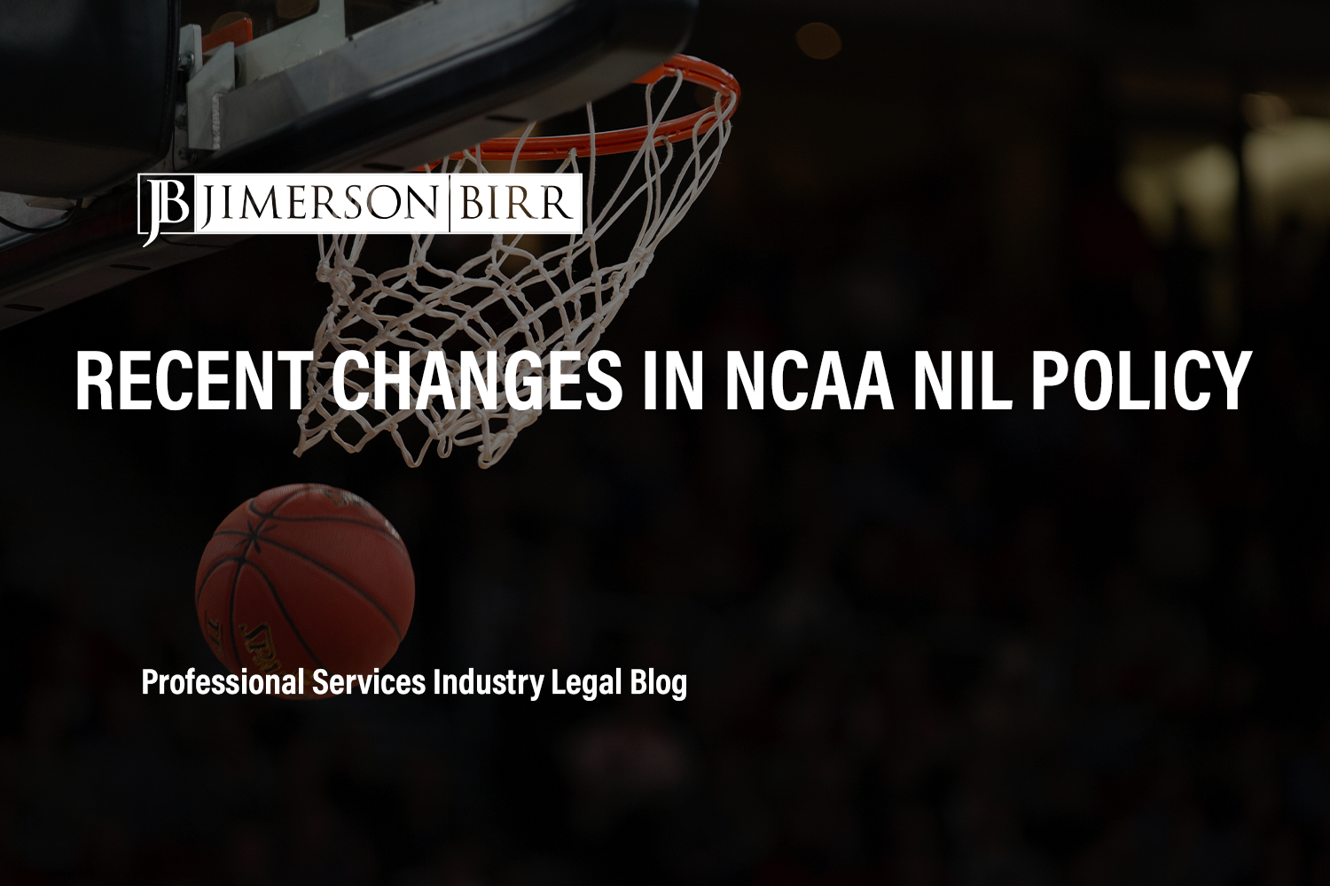 Recent Changes in NCAA NIL Policy