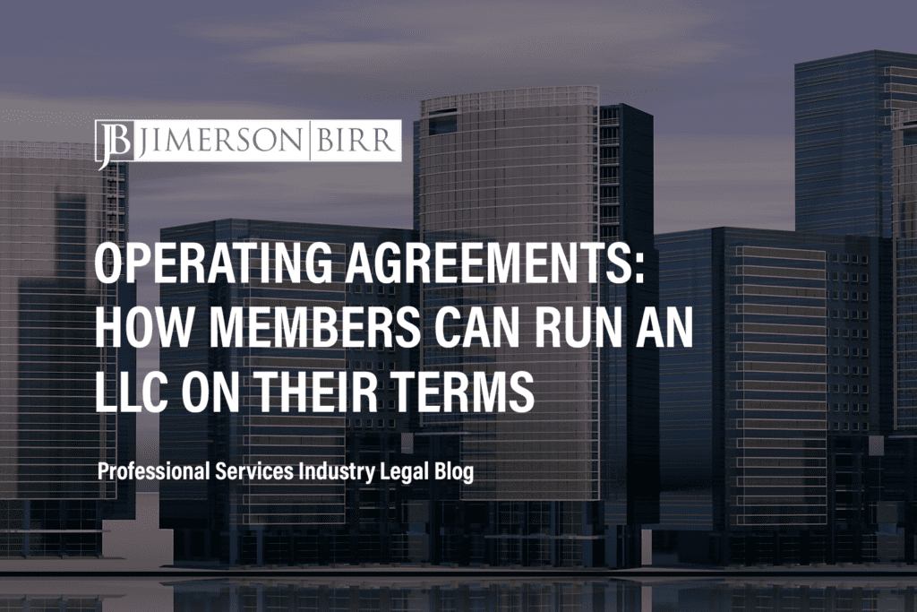 Operating Agreements: How Members Can Run an LLC on Their Terms