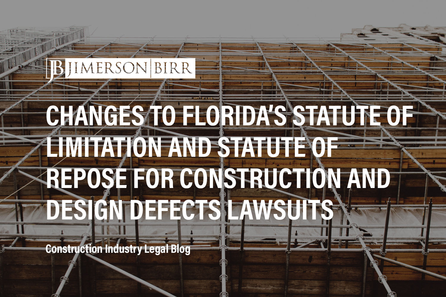 Florida Construction and Design Defect Claims: Recent Changes in Filing Lawsuits