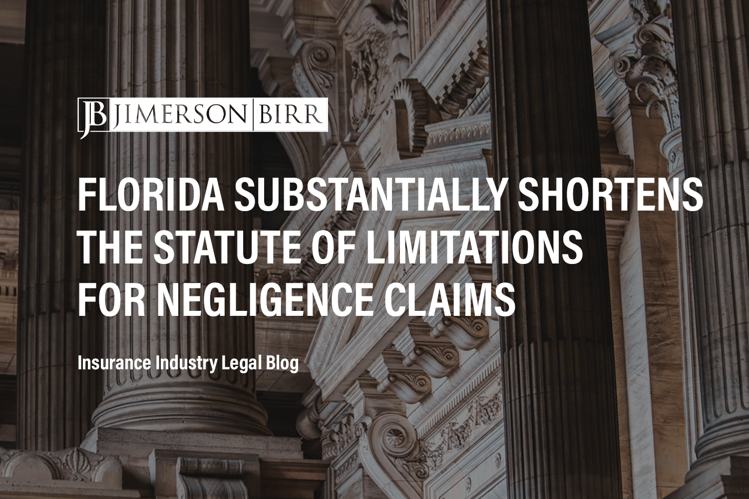 Florida's New Tort Reform Law Cuts Negligence Statute of Limitations in