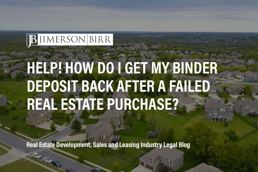 Help! How do I get my binder deposit back after a failed real estate