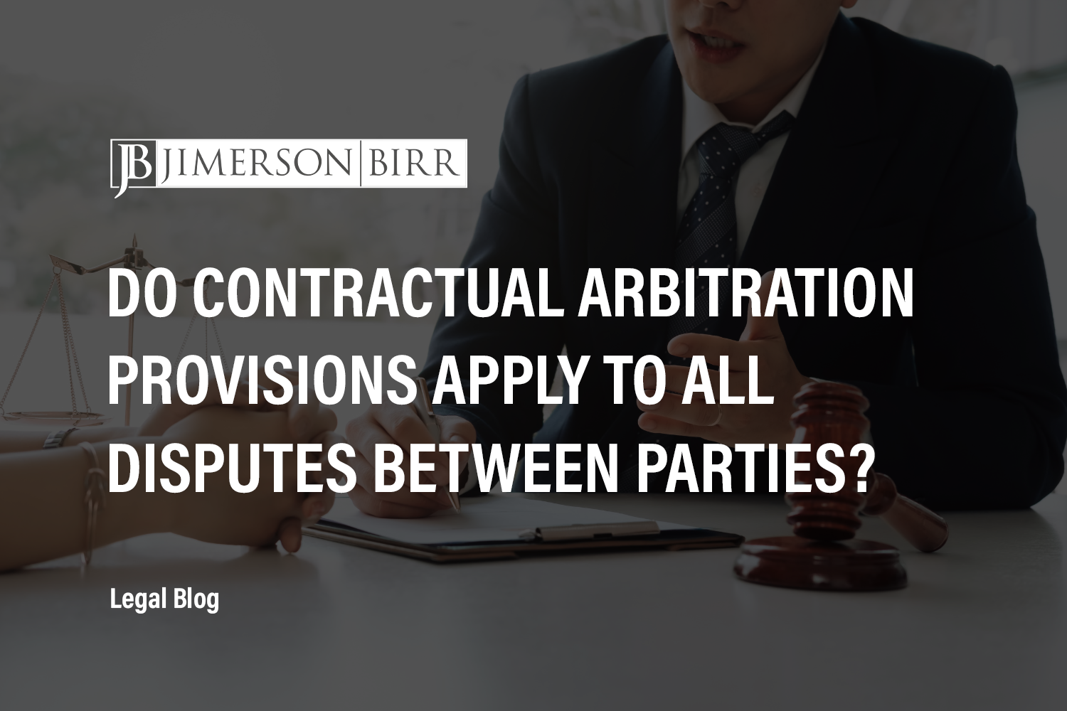 Do Contractual Arbitration Provisions Apply to All Disputes Between Parties?