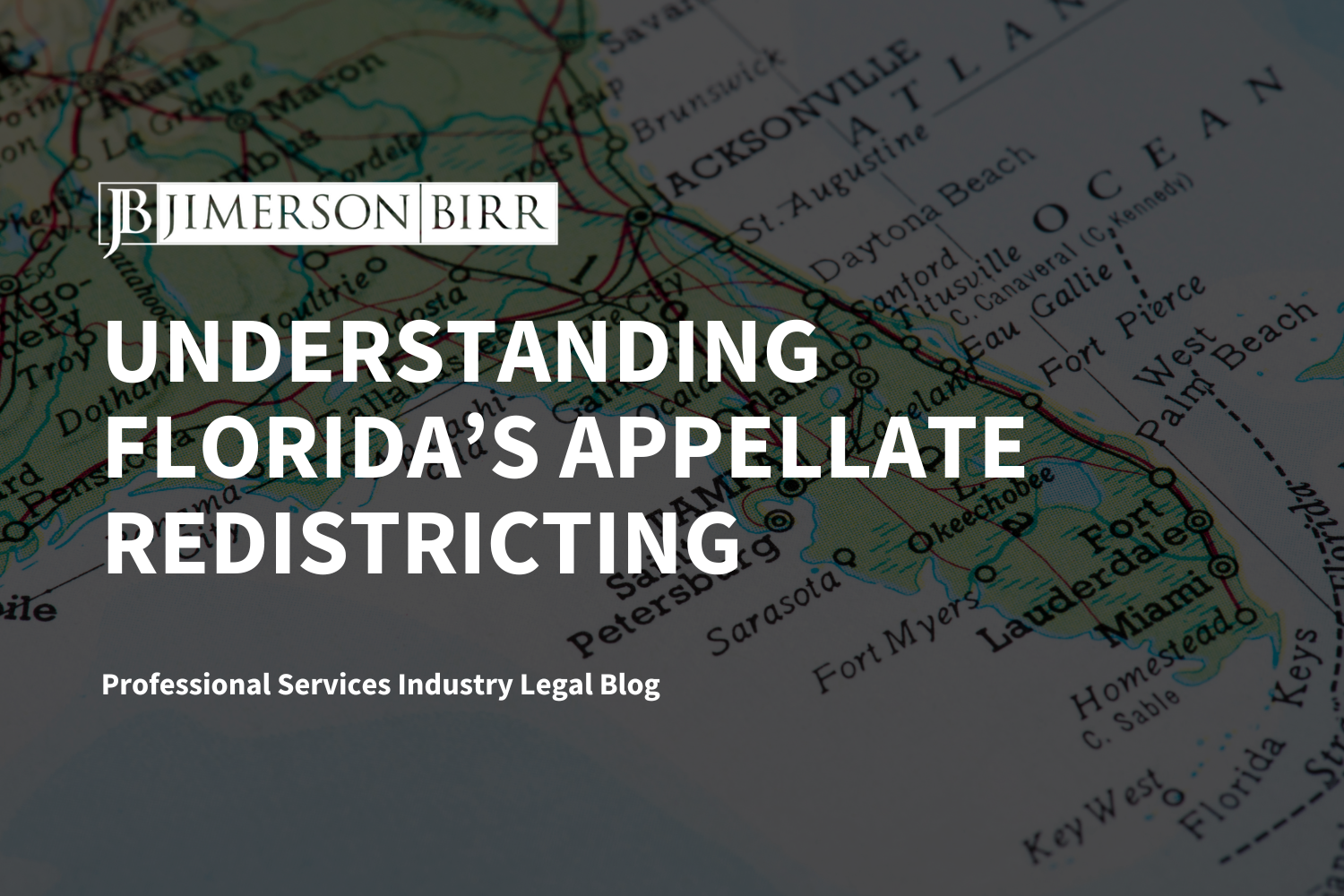 Understanding Florida’s Appellate Redistricting