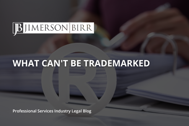 What Can’t Be Trademarked?