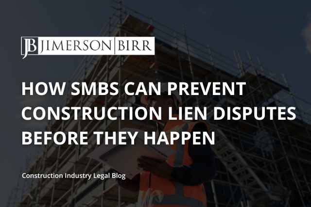 How SMBs Can Prevent Construction Lien Disputes Before They Happen