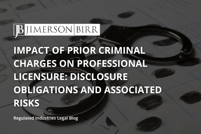 Impact of Prior Criminal Charges on Professional Licensure: Disclosure Obligations and Associated Risks