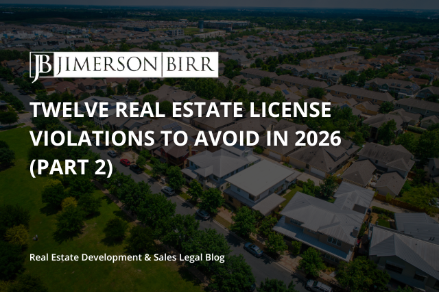 Twelve Real Estate License Violations to Avoid in 2026 (Part 2)