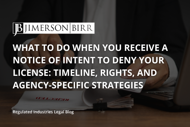 What to Do When You Receive a Notice of Intent to Deny Your License_ Timeline, Rights, and Agency-Specific Strategies