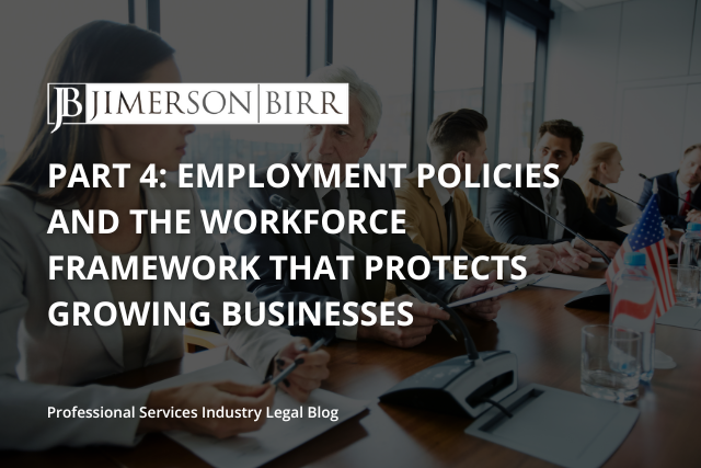 Part 4_ Employment Policies and the Workforce Framework That Protects Growing Businesses