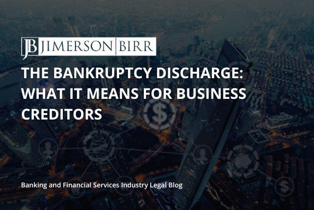 The Bankruptcy Discharge_ What It Means for Business Creditors