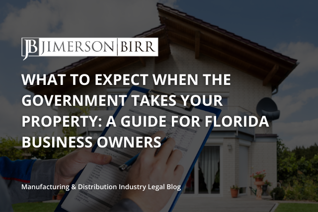 What to Expect When the Government Takes Your Property_ A Guide for Florida Business Owners