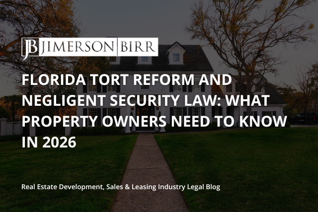 Florida-Tort-Reform-and-Negligent-Security-Law_-What-Property-Owners-Need-to-Know-in-2026