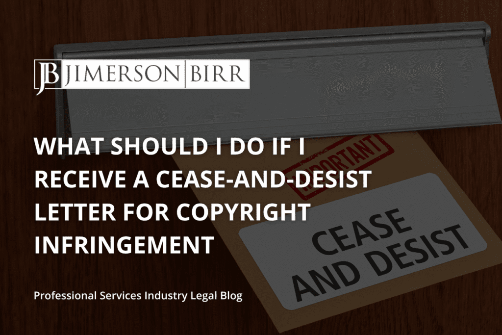 What-Should-I-do-if-I-Receive-a-Cease-and-Desist-Letter-for-Copyright-Infringement