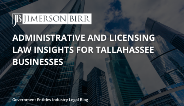 Administrative-and-Licensing-Law-Insights-for-Tallahassee-Businesses
